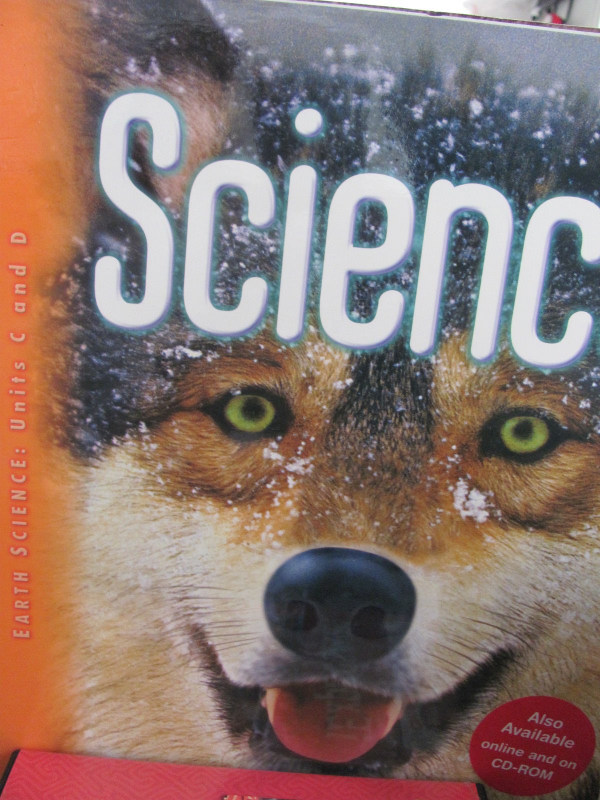 Science, Grade 4: Earth Science: Units C and D, Vol. 2, Teacher's Edition