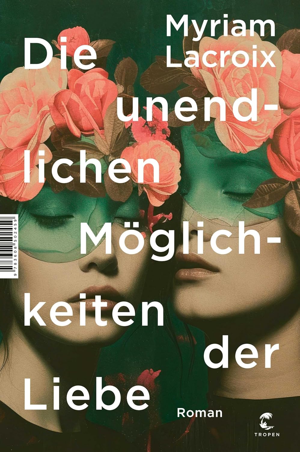 Die unendlichen Möglichkeiten der Liebe: Roman (German Edition)