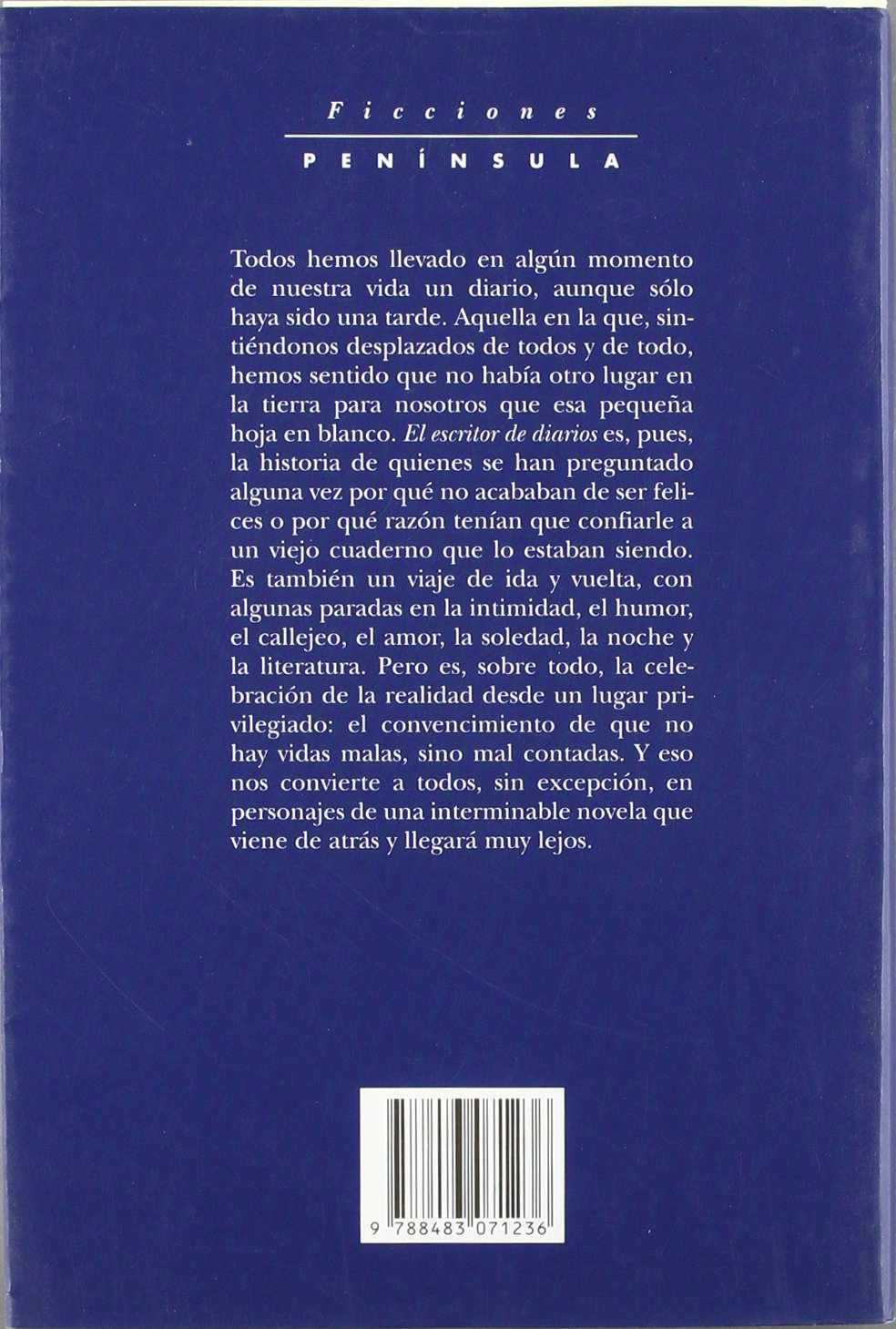 El escritor de diarios: Historia de Un Desplazamiento: 17 (FICCIONES)