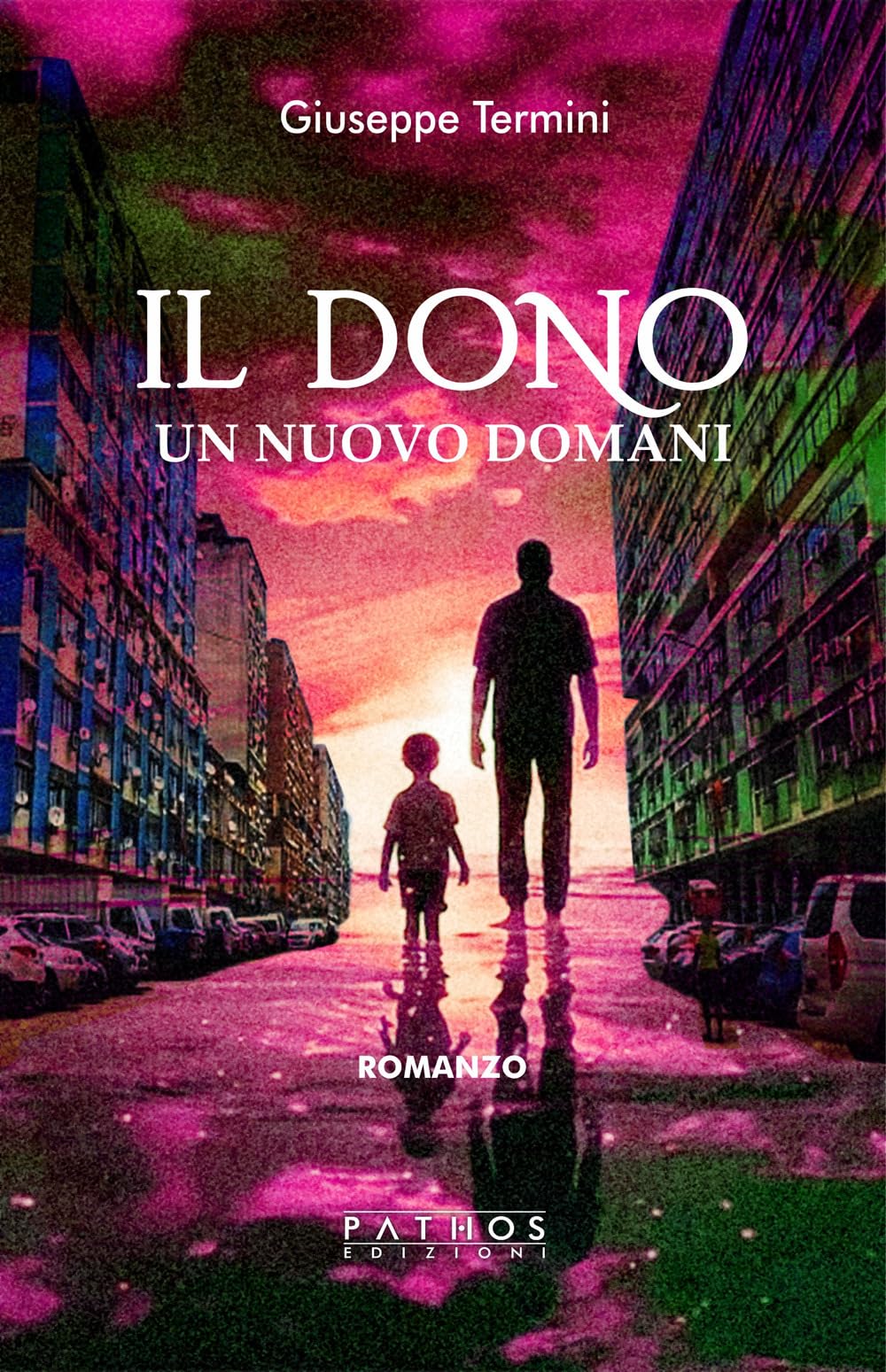 Il Dono. Un Nuovo Domani - 4