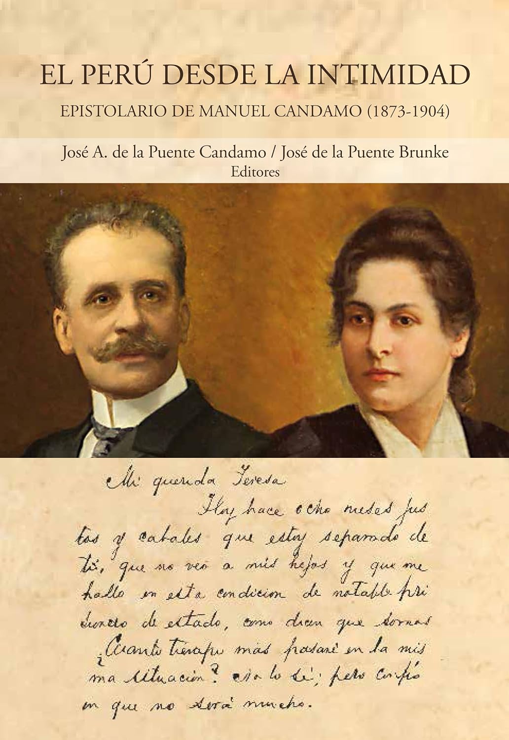 El Perú desde la intimidad (Spanish Edition)