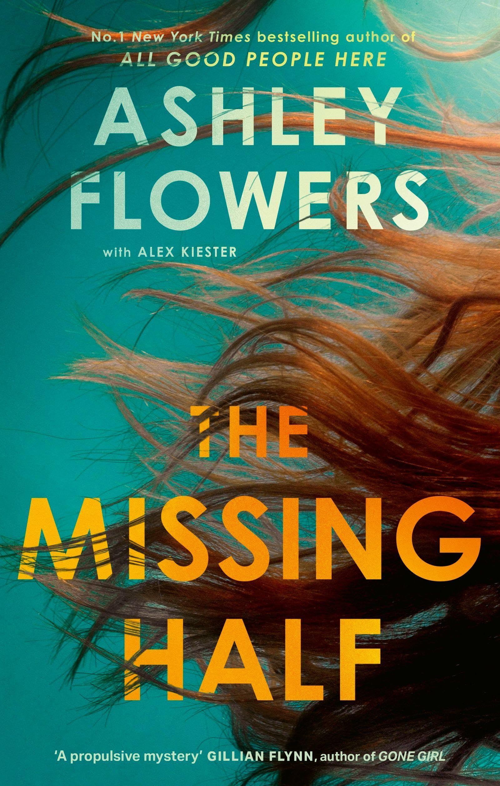The Missing Half: The gripping New York Times bestseller from the host of Crime Junkie