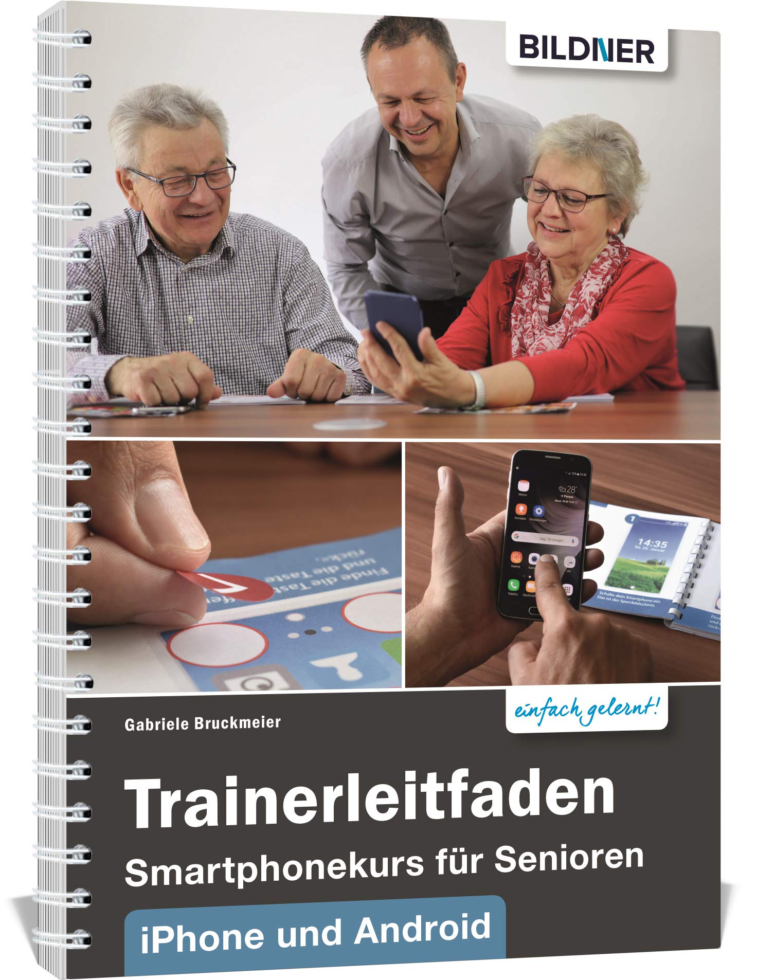 Smartphonekurs für Senioren - Trainer-Starterpaket für Android und iOS