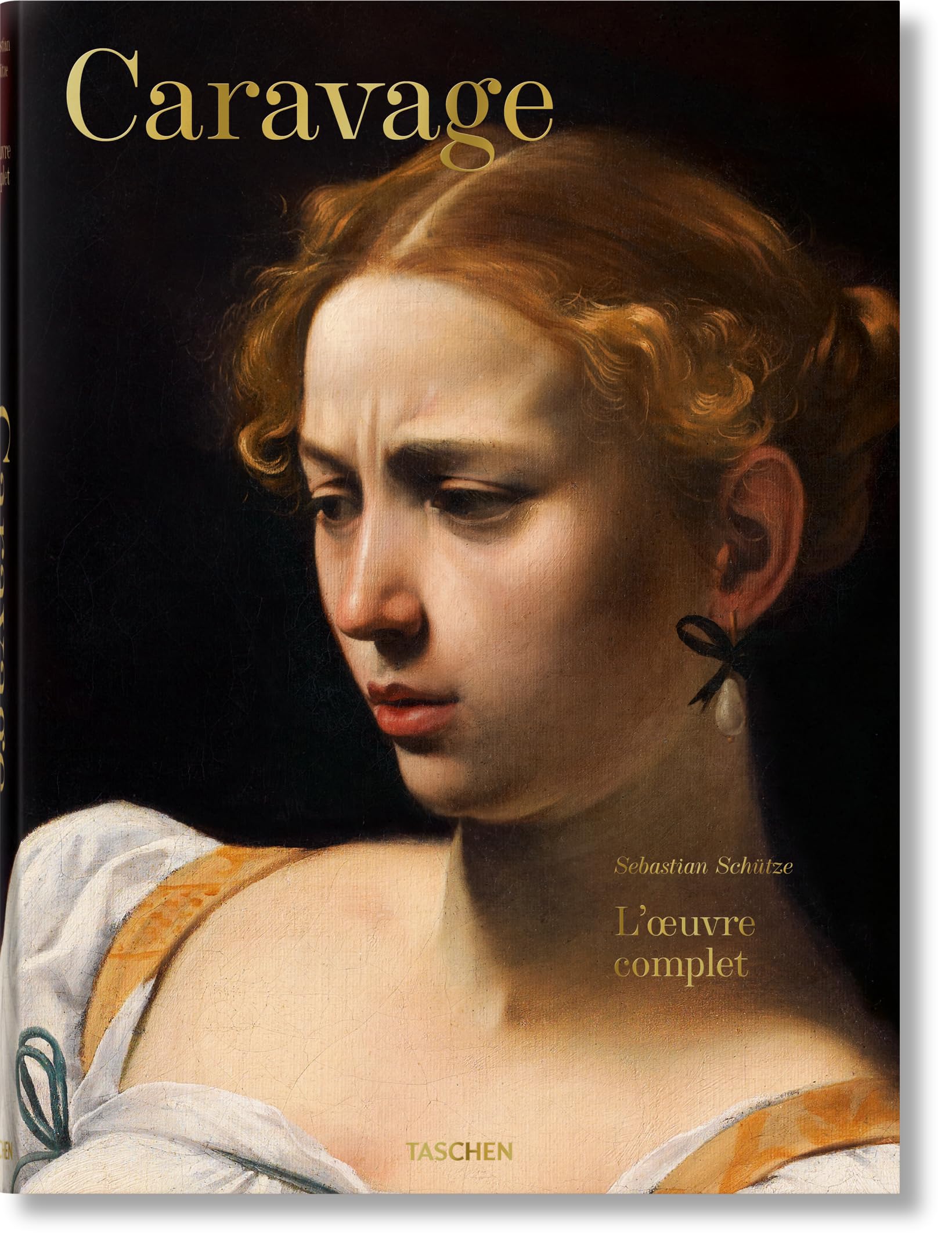Caravage: L’œuvre complet