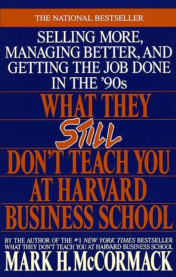 What They Still Don T Teach You At Harvard Business School
