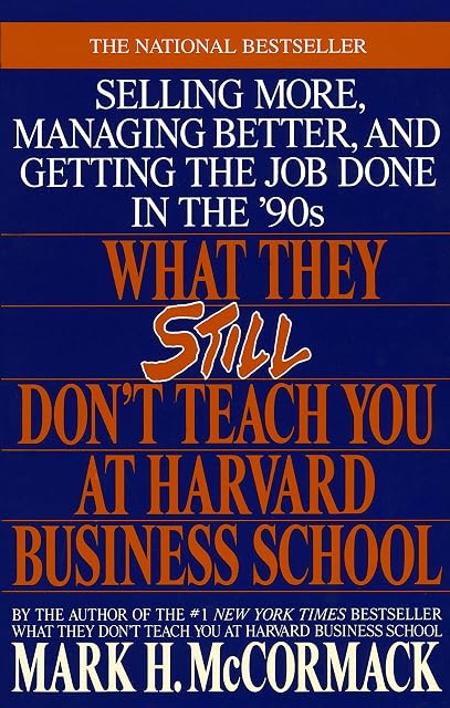 Portada de What They Still Don T Teach You At Harvard Business School