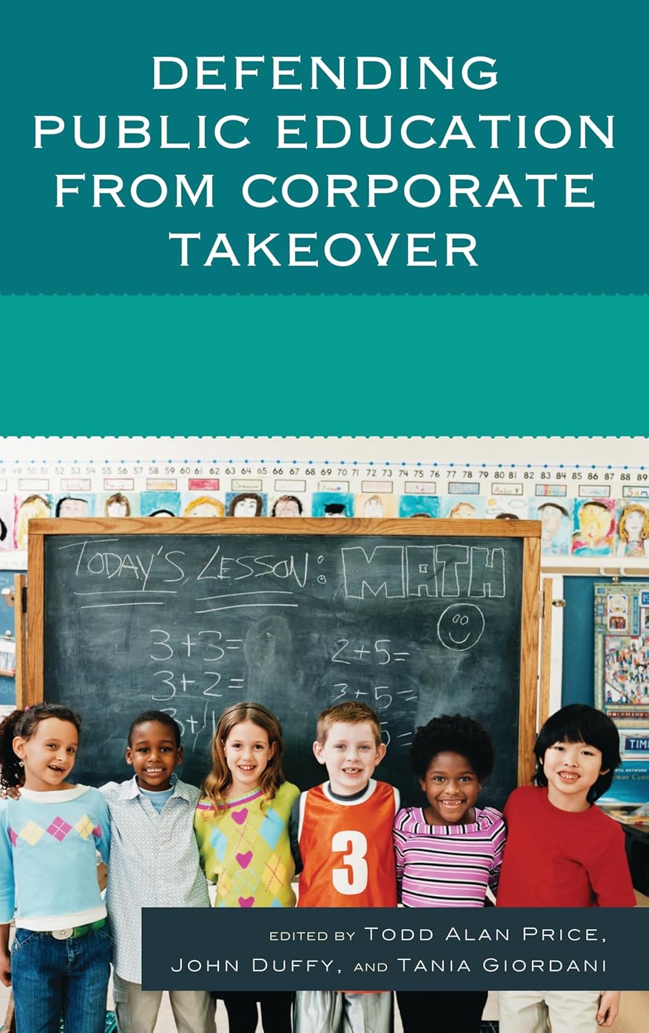 Defending Public Education from Corporate Takeover      1st Edition, Kindle Edition