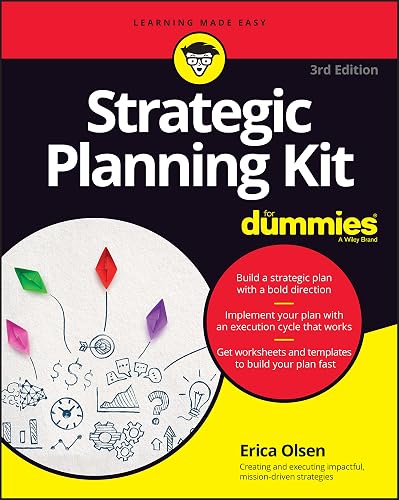 Strategic Planning Kit For Dummies (For Dummies (Business &amp; Personal Finance))