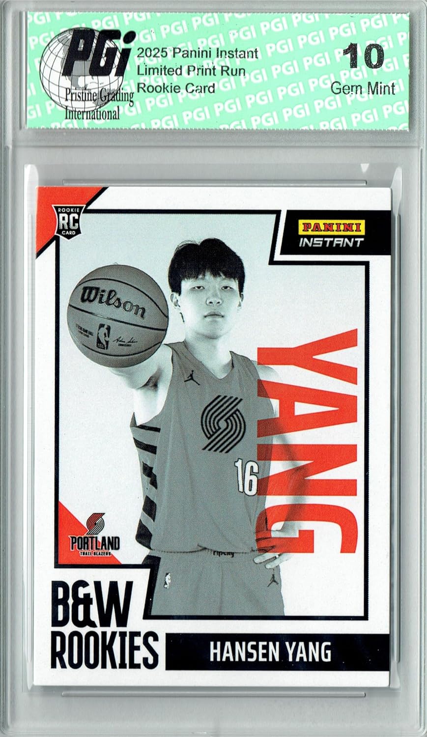 Hansen Yang 2025 Panini Instant #BWR-34 Black White 256 Made Rookie Card PGI 10