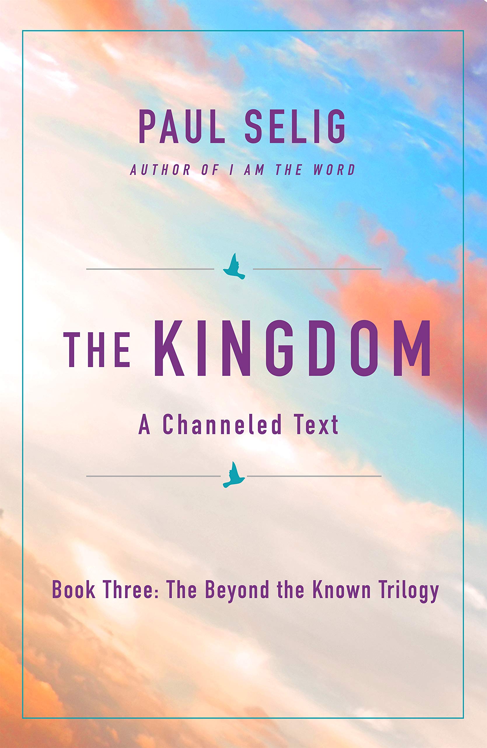 Beyond the Known: Realization: A Channeled Text