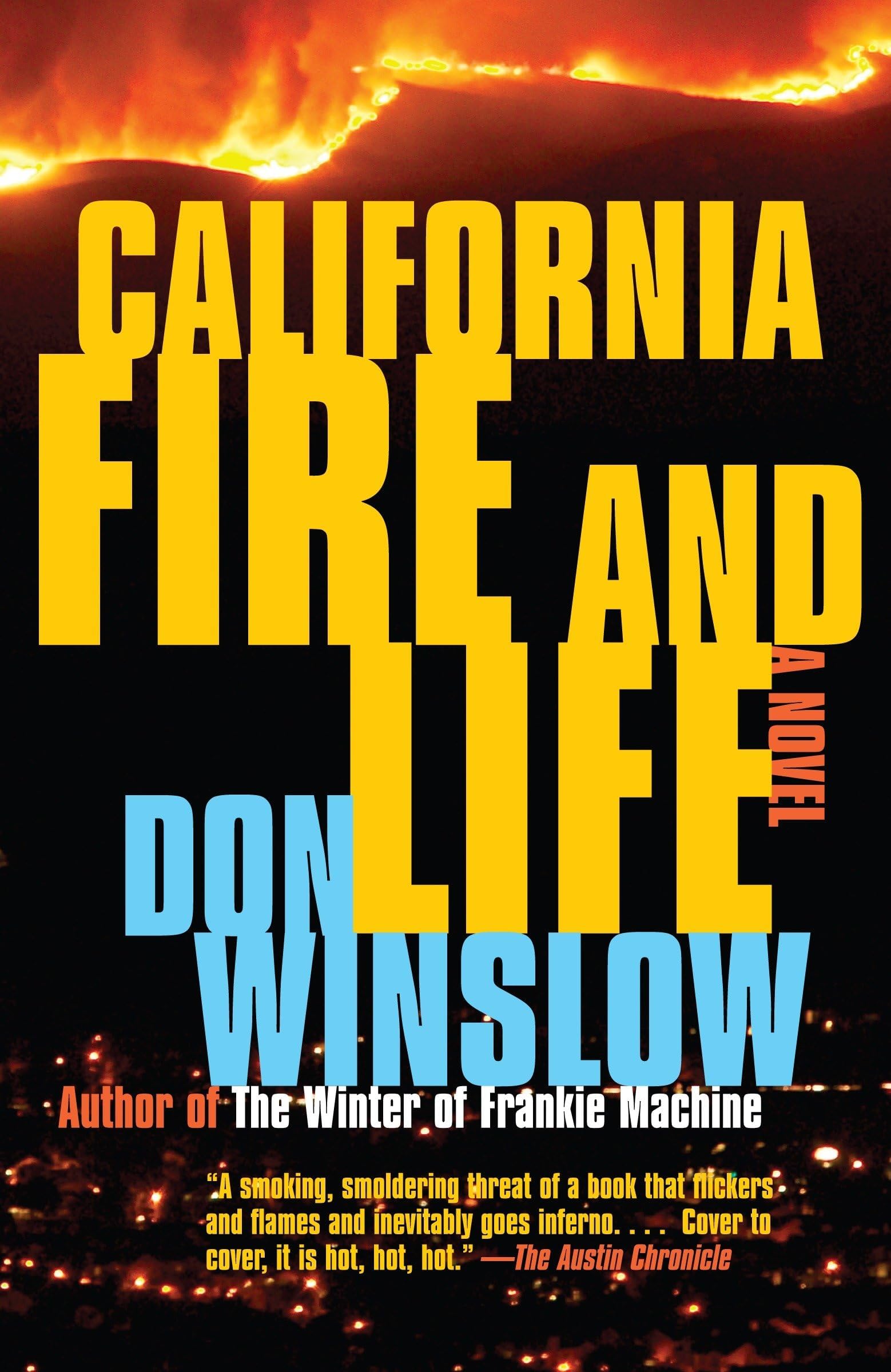 California Fire and Life: A Suspense Thriller (Vintage Crime/Black Lizard)