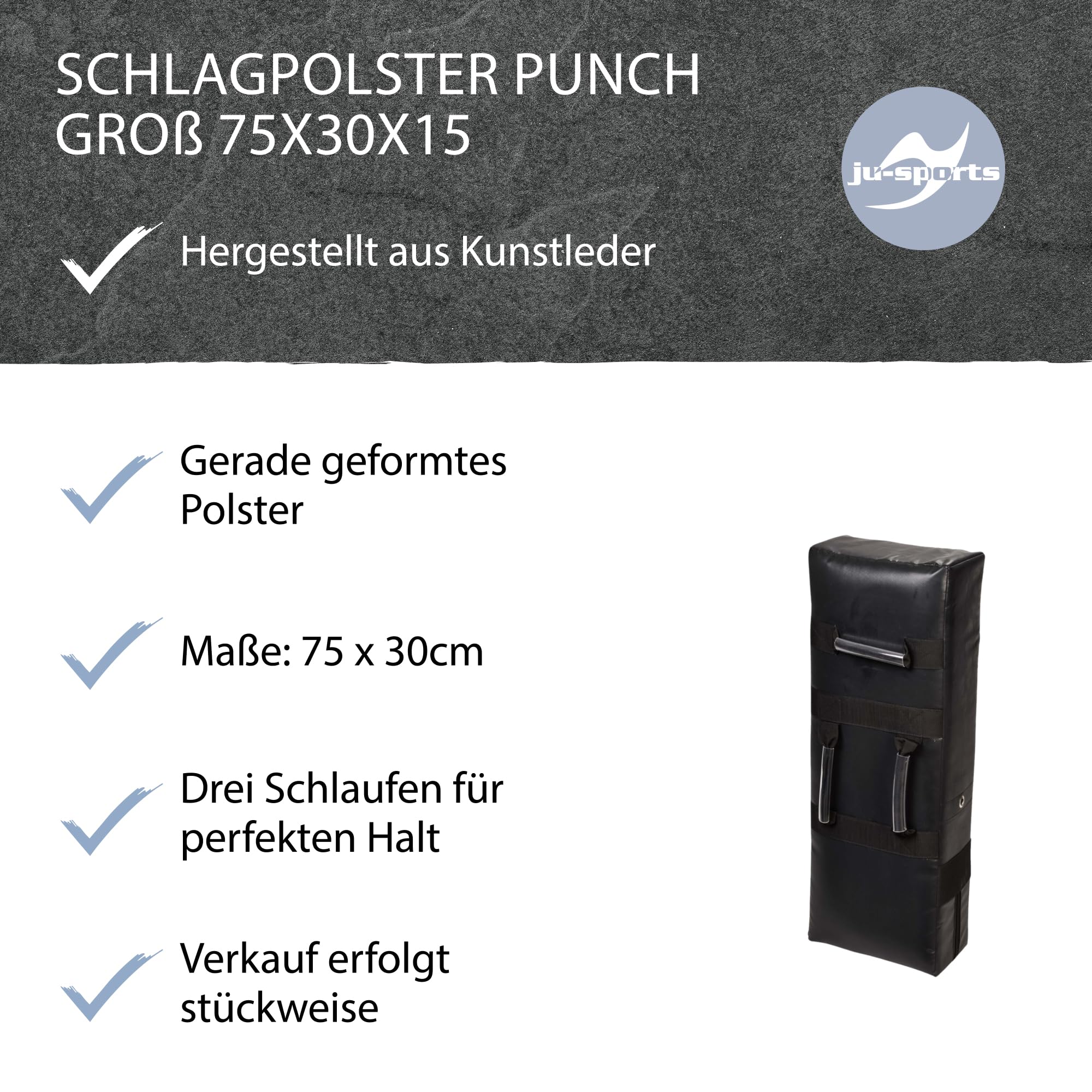 Ju-Sports Schlagpolster Kampfsport Punch groß 75 x 30 x 15cm - Gerade Pratzen Kickboxen & Taekwondo aus Kunstleder, Ideal zum Trainieren von Kicks, 3 Schlaufen