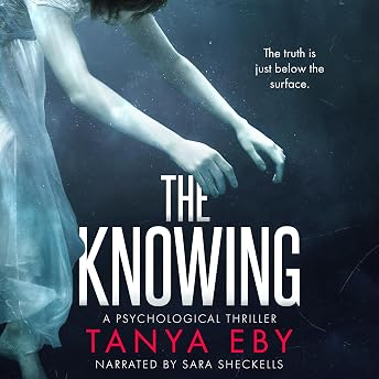 The Knowing Audiobook by Tanya Eby episode artwork