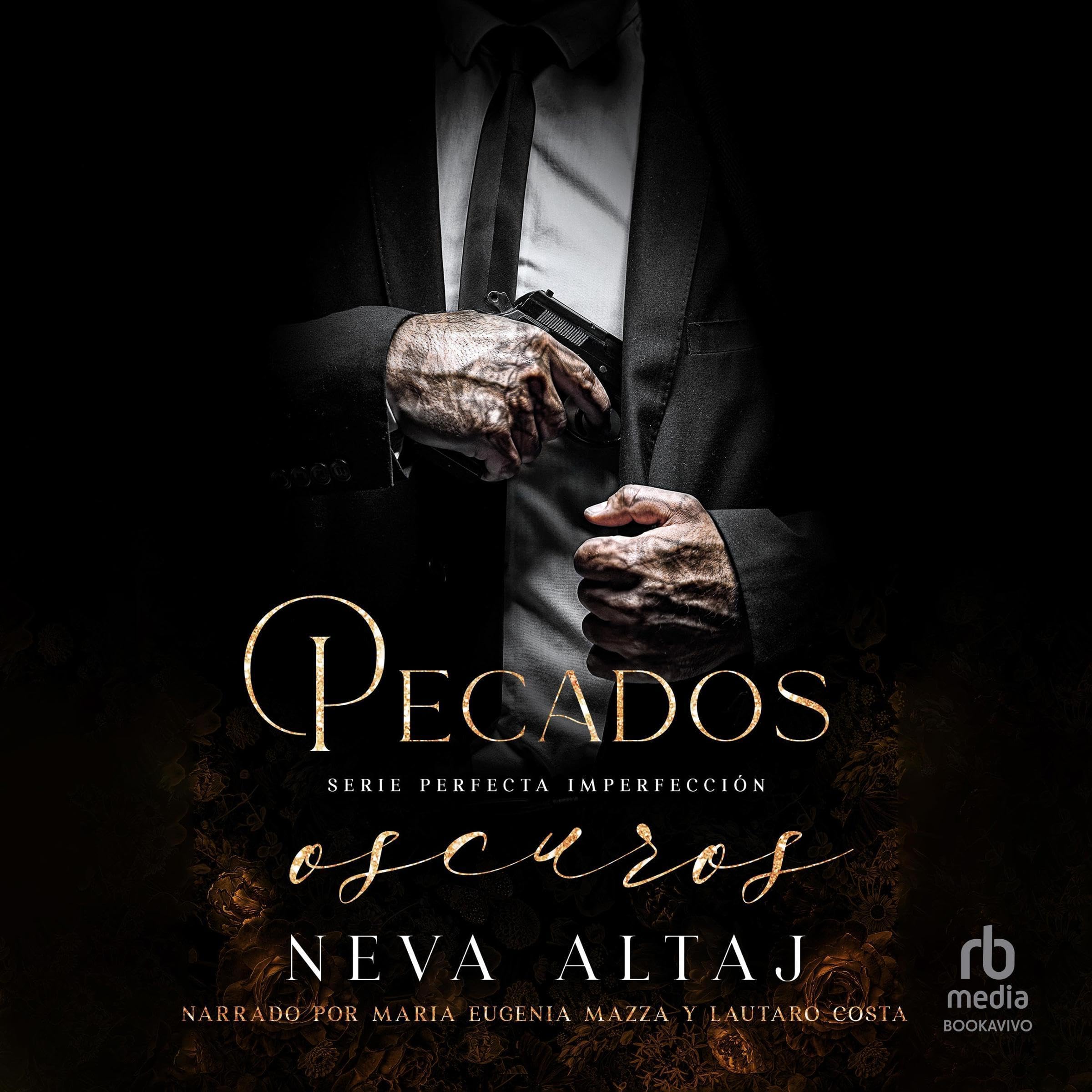 Pecados oscuros [Darkest Sins]: Mafia Perfecta Imperfección, libro 9 [Perfect Imperfection Mafia, book 9]