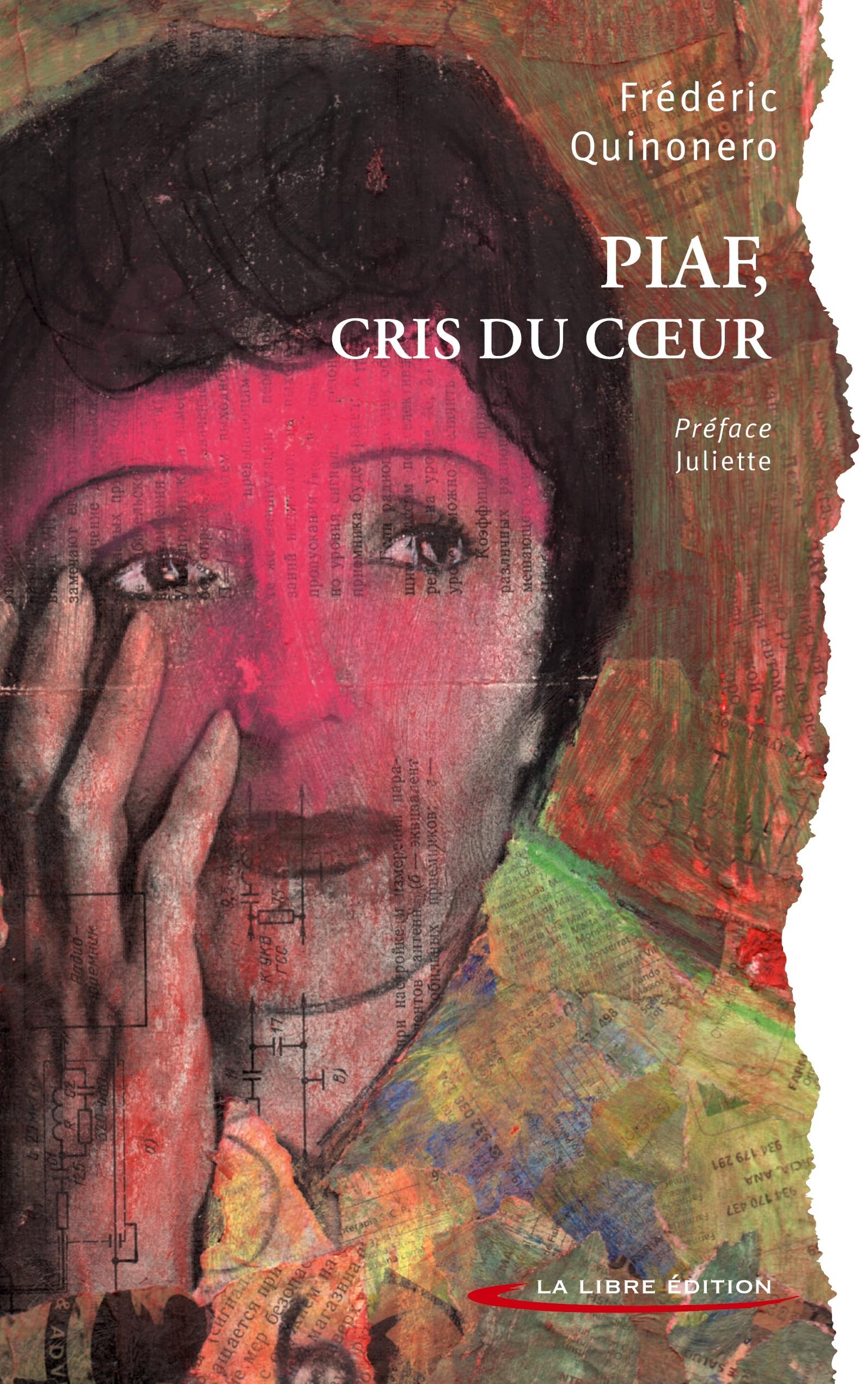 Piaf: Cris du coeur
