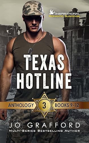 Texas Hotline First Responders Books 9-12: Christian Romantic Suspense Collection (Texas Hotline Series Anthologies Book 3)
