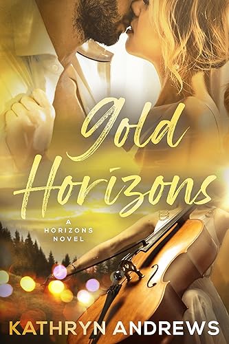 Gold Horizons (Horizons Valley Book 3)