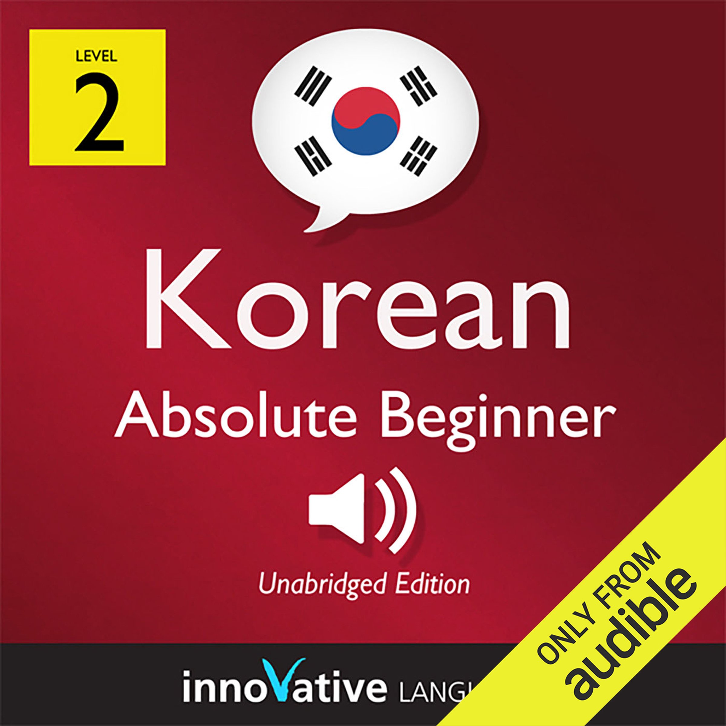 Cover art for Learn Korean - Level 2: Absolute Beginner Korean, Volume 1: Lessons 1-25