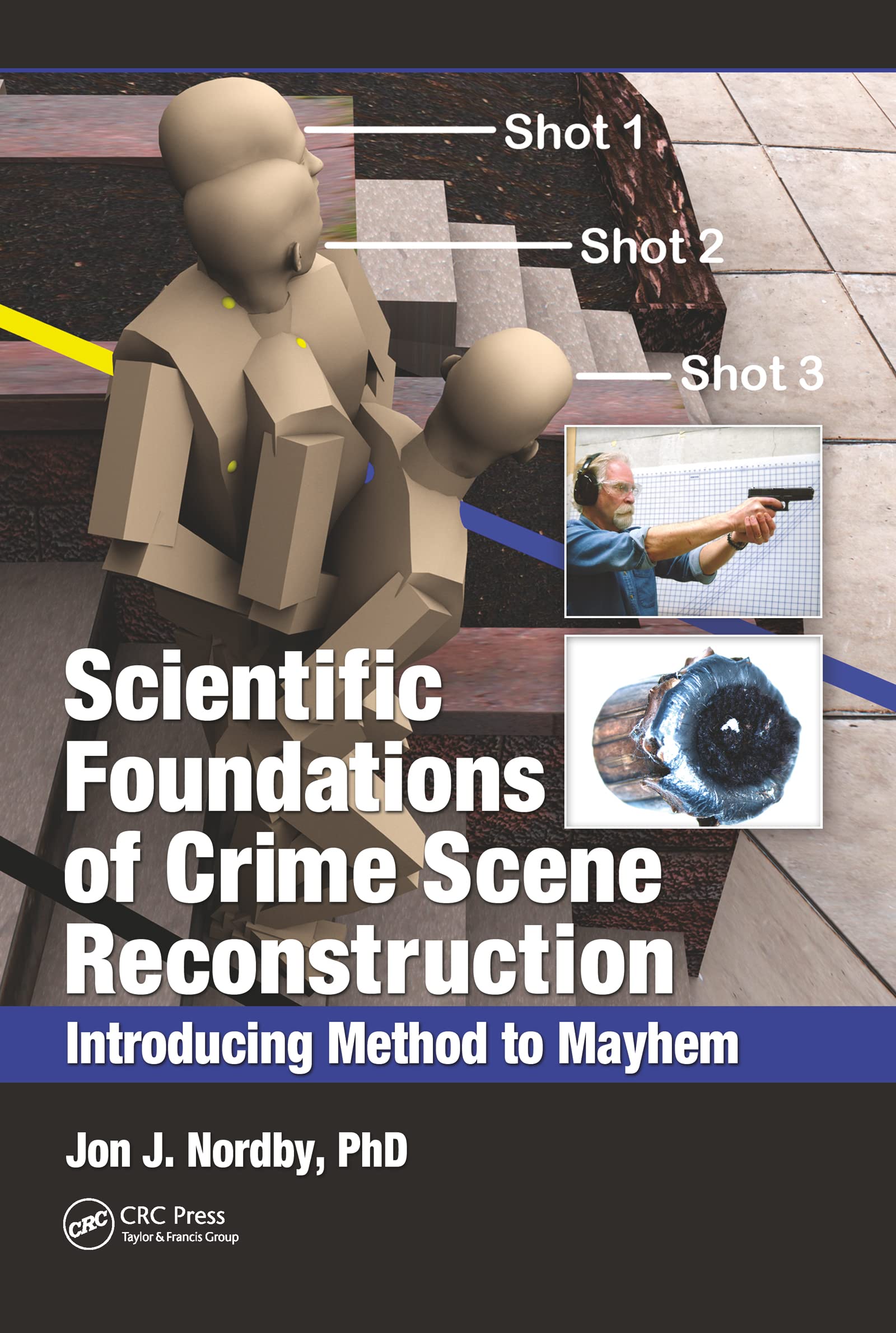 Scientific Foundations of Crime Scene Reconstruction: Introducing Method to Mayhem
