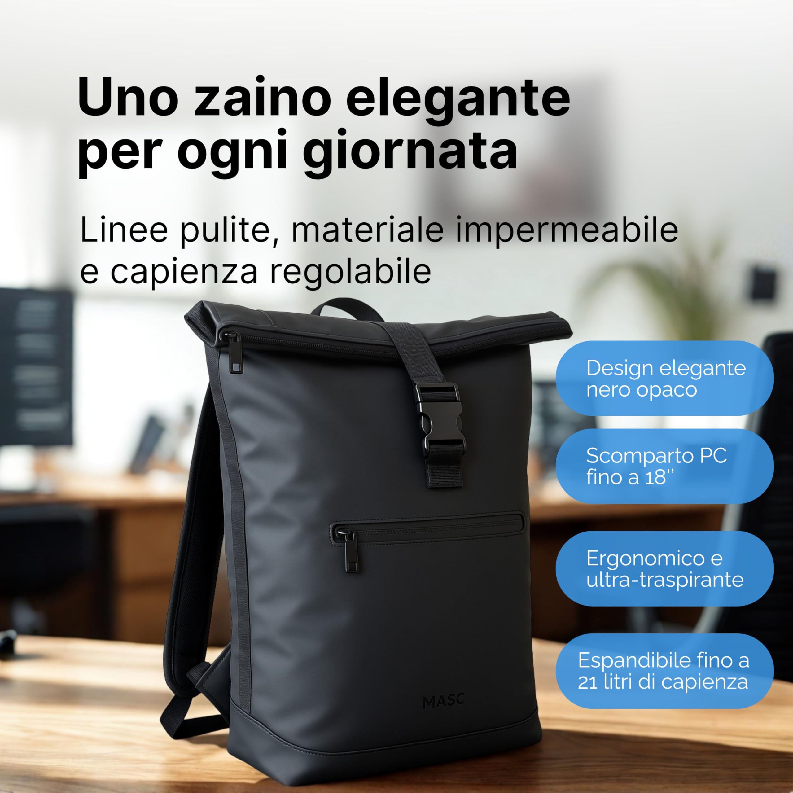 MASC Zaino Rolltop Impermeabile per Uomo e Donna, Zaino da Lavoro Elegante, 21L Capiente con Scomparto Porta Pc 18 Pollici