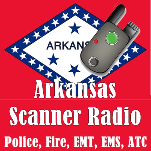 Arkansas Scanner Radio - Police, Fire, Emergency
