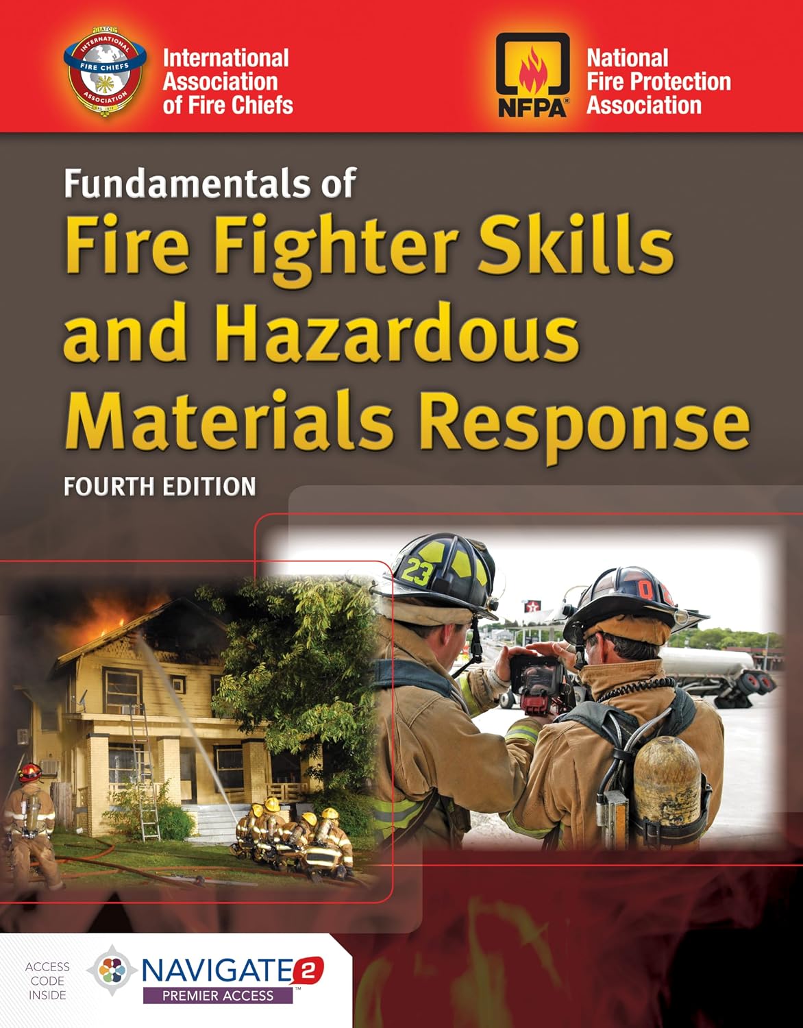 Fundamentals of Fire Fighter Skills and Hazardous Materials Response: .