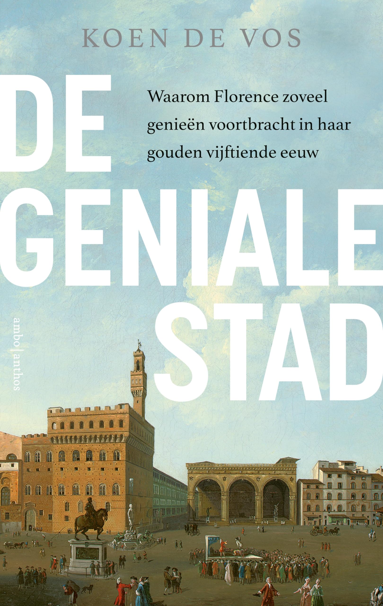 Livre De geniale stad Florence pour vos moments de lecture historique et culturelle
