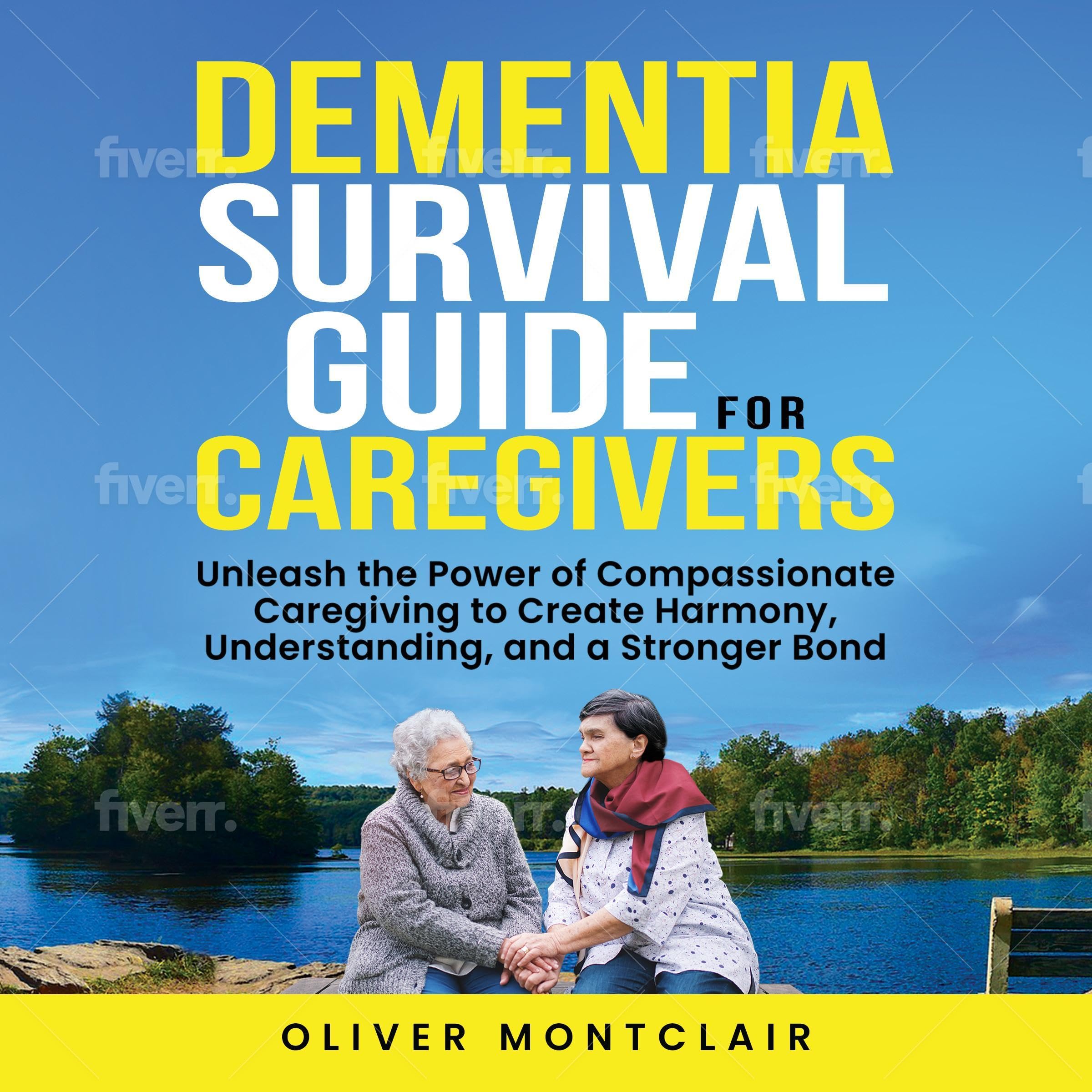 Dementia Survival Guide for Caregivers