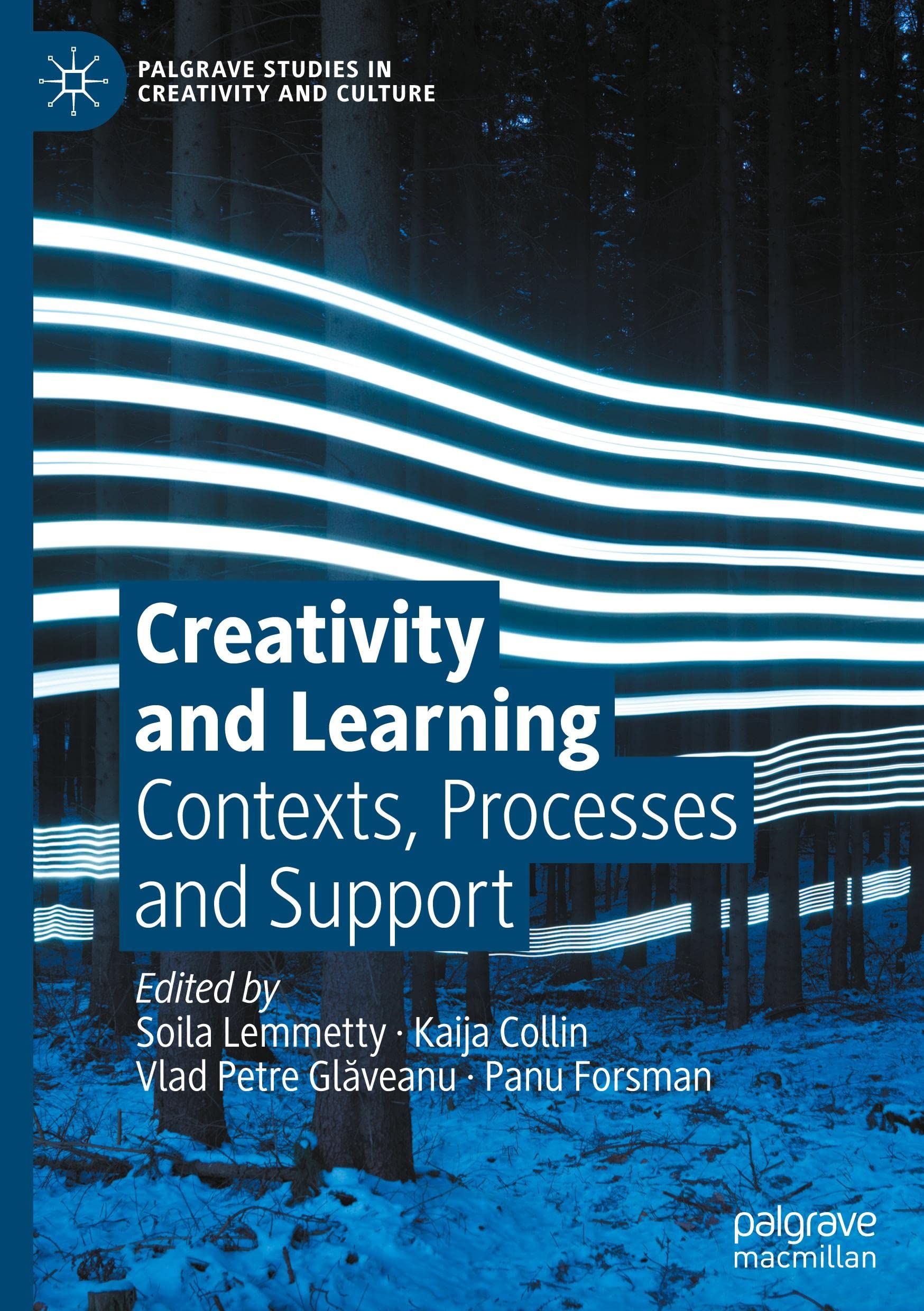 Creativity and Learning: Contexts, Processes and Support