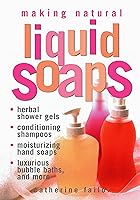 Algopix Similar Product 13 - Making Natural Liquid Soaps Herbal