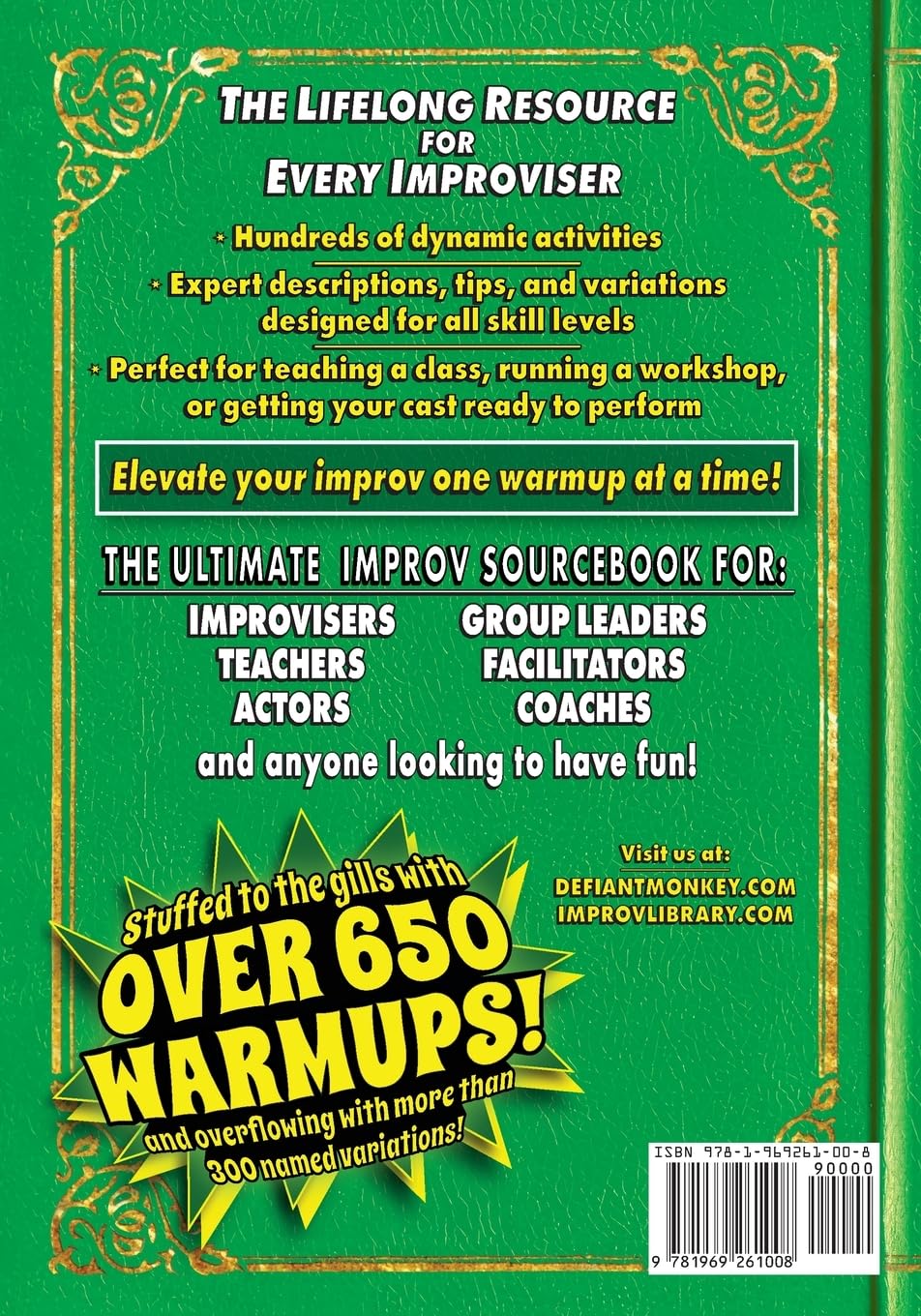 The Big Book of Improv Warmups: Activities for Skill-Building, Ensemble Prep, and Play