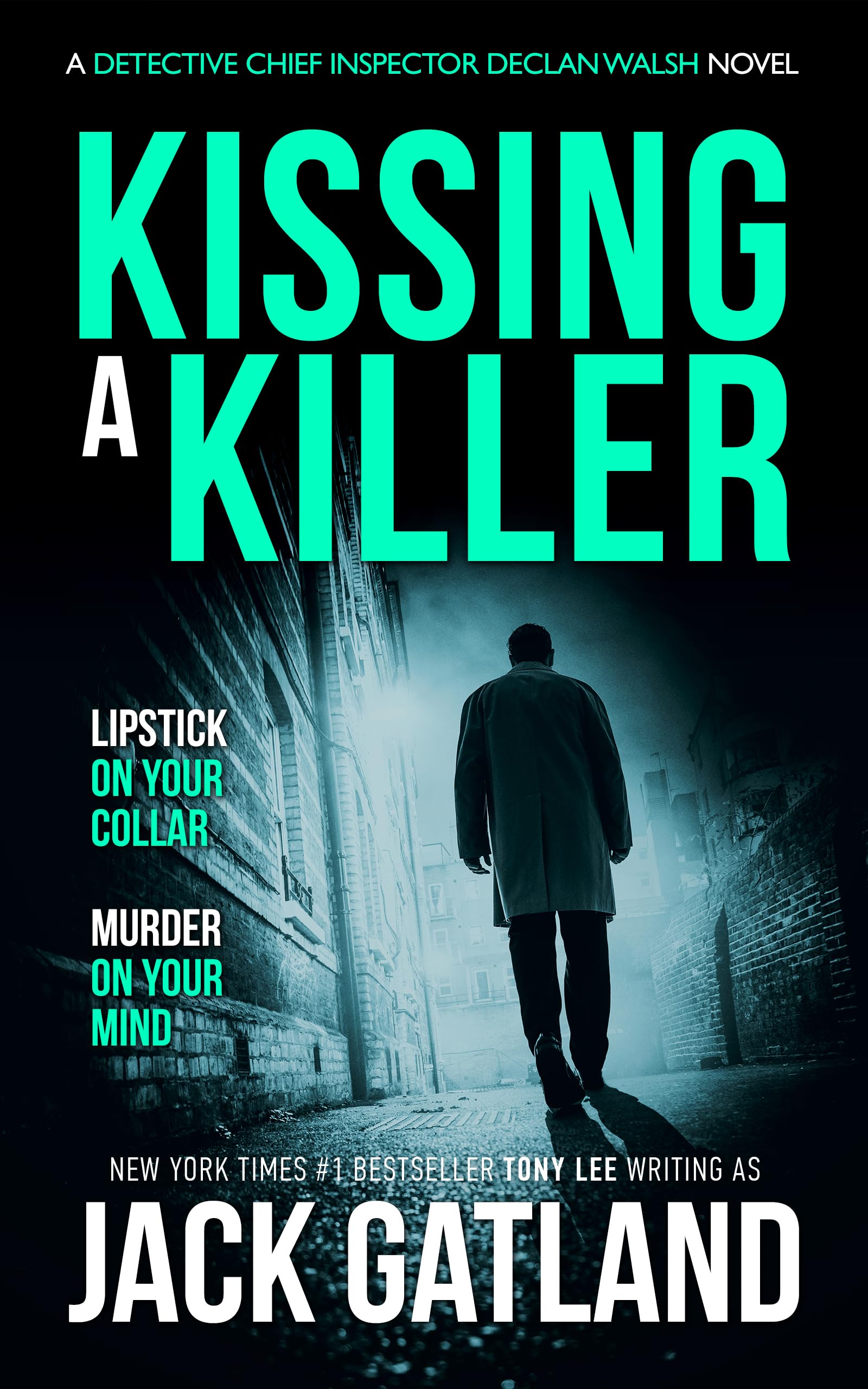 Kissing A Killer: A British Murder Mystery (Detective Inspector Declan Walsh Book 16)