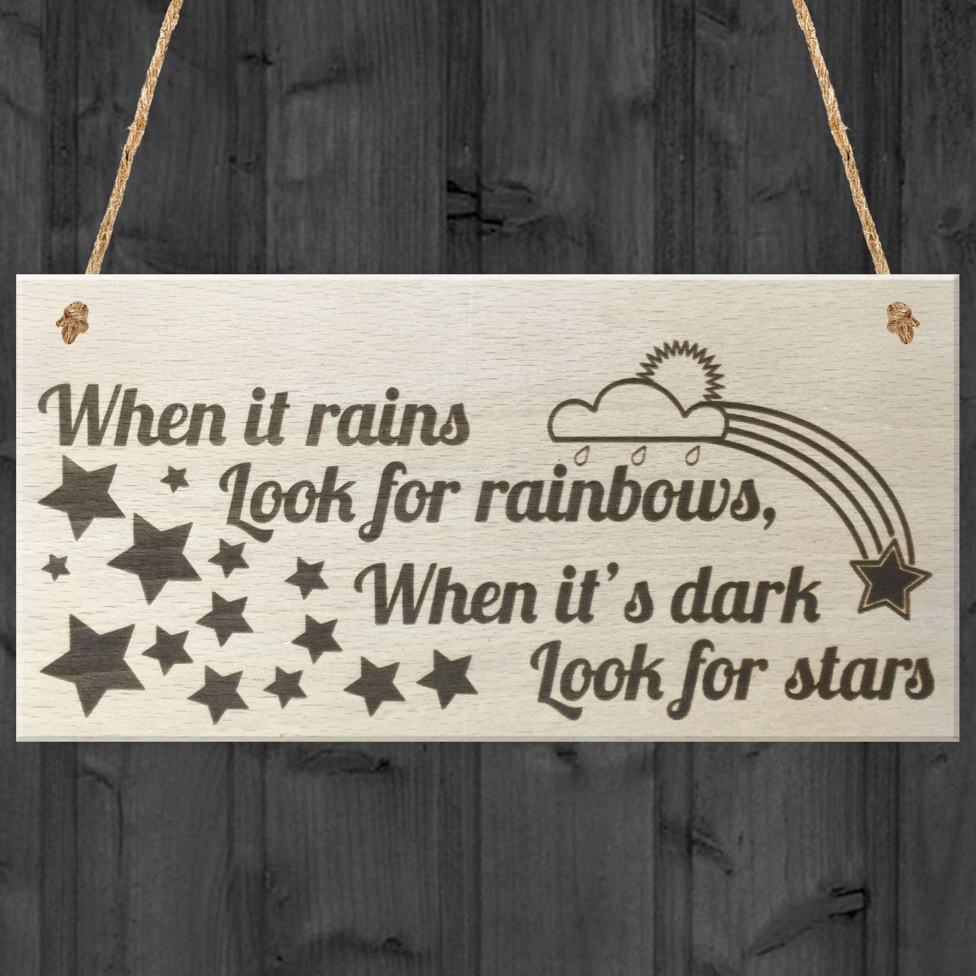Red Ocean When It Rains Look For Rainbows When It's Dark Look For Stars Wooden Hanging Plaque Sign Friendship Gift