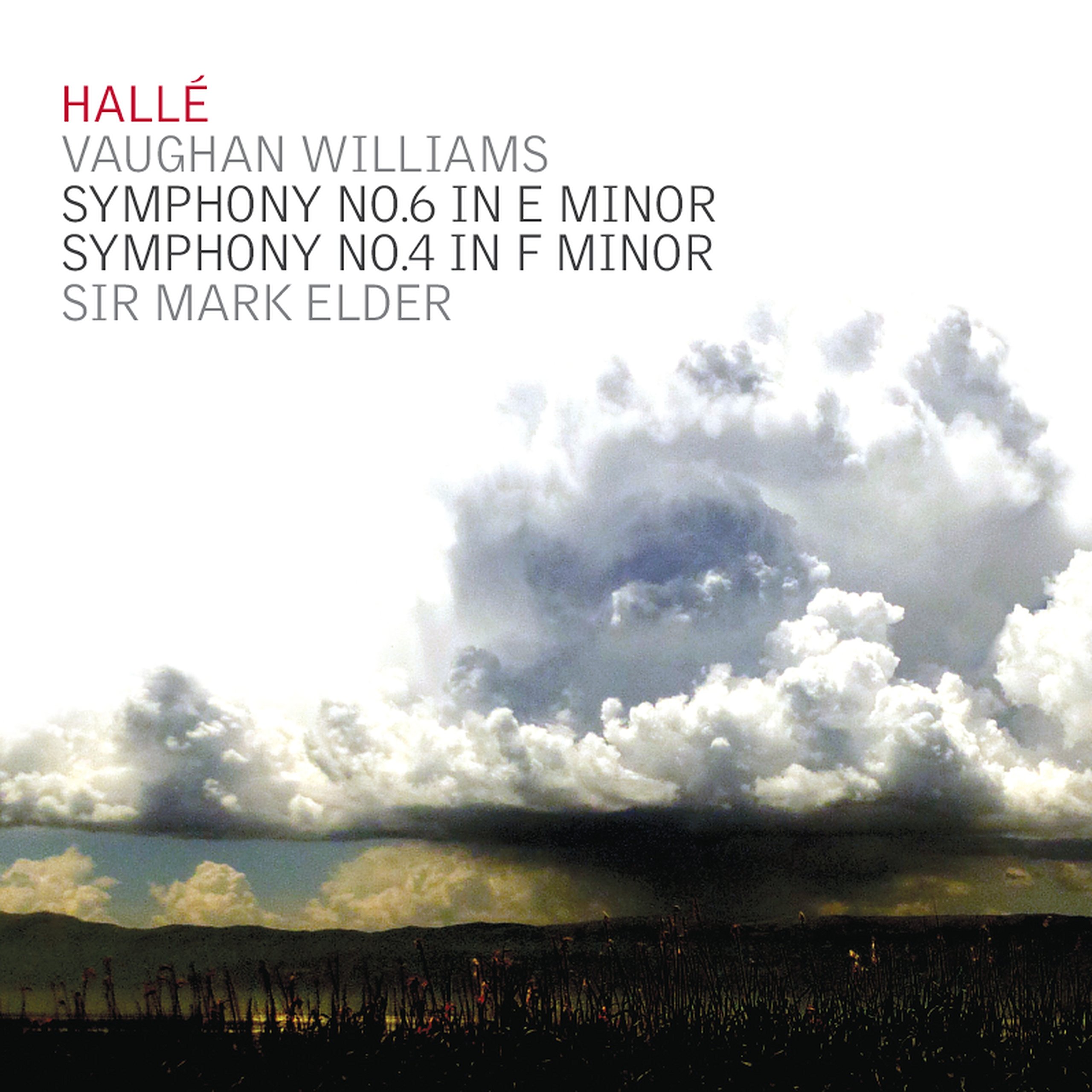 Ralph Vaughan Williams: Symphonies Nos 4 & 6