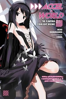 Accel World, Vol. 5 The Floating Starlight Bridge - light novel