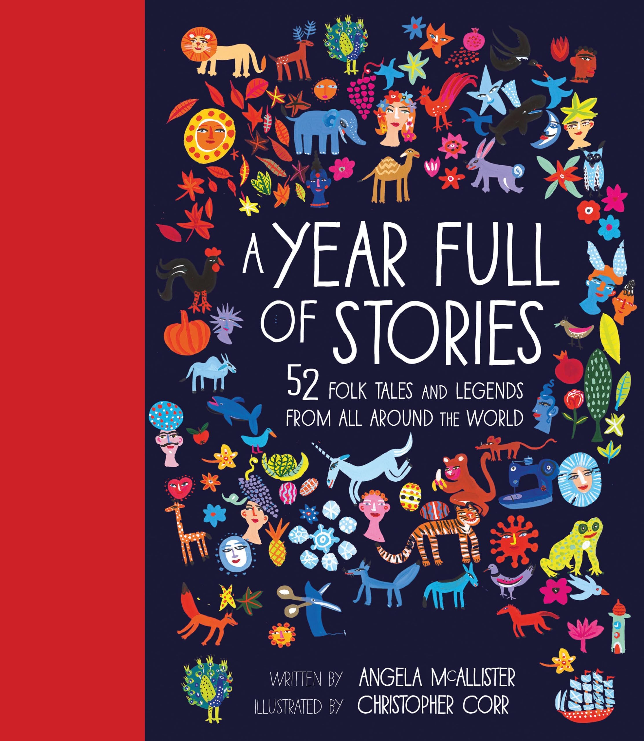 A Year Full of Stories: 52 classic stories from all around the world (Volume 1) (World Full of...) Hardcover – Illustrated, 6 Oct. 2016
