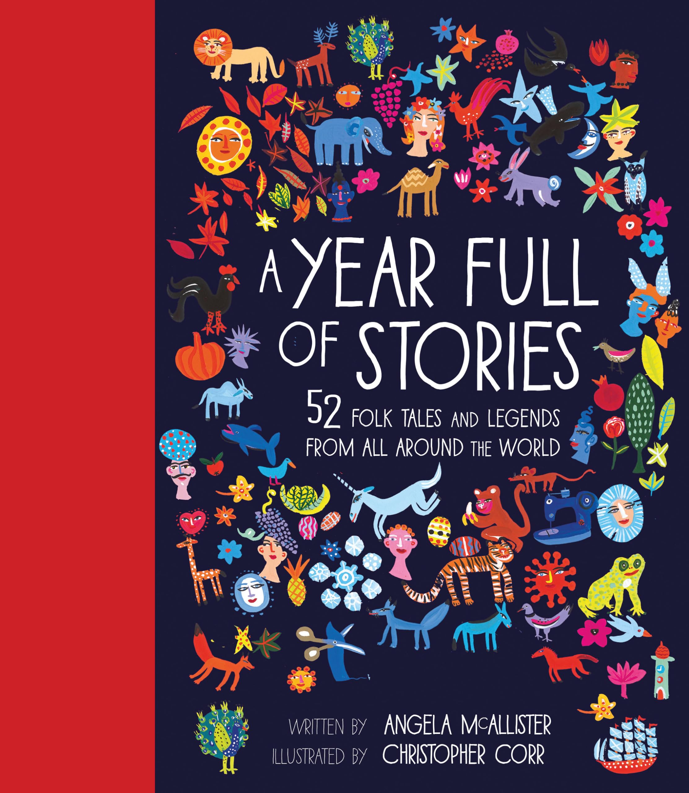 A Year Full of Stories: 52 classic stories from all around the world (Volume 1) (World Full of...) Hardcover – Illustrated, 6 Oct. 2016