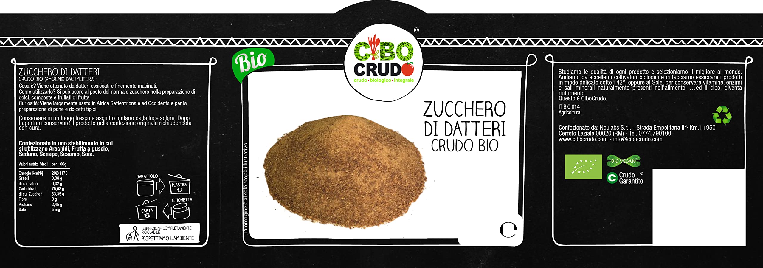 Cibocrudo Farina Di Datteri Biologico, Organic, Dolcificante Naturale – Gr – Contiene Fibre, Ricco Di Sali Minerali, Zucchero Integrale Bio, Etichette In Italiano, 500 Grammo
