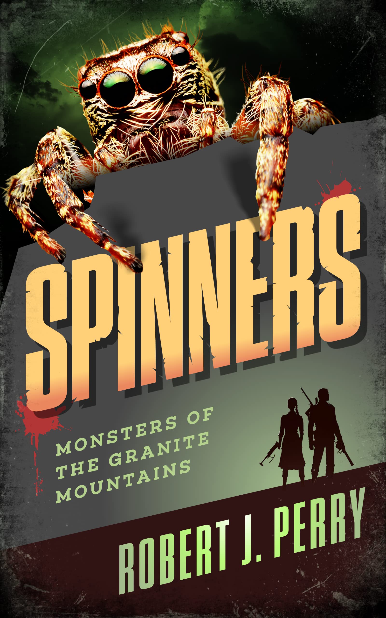 Spinners: Monsters of the Granite Mountains