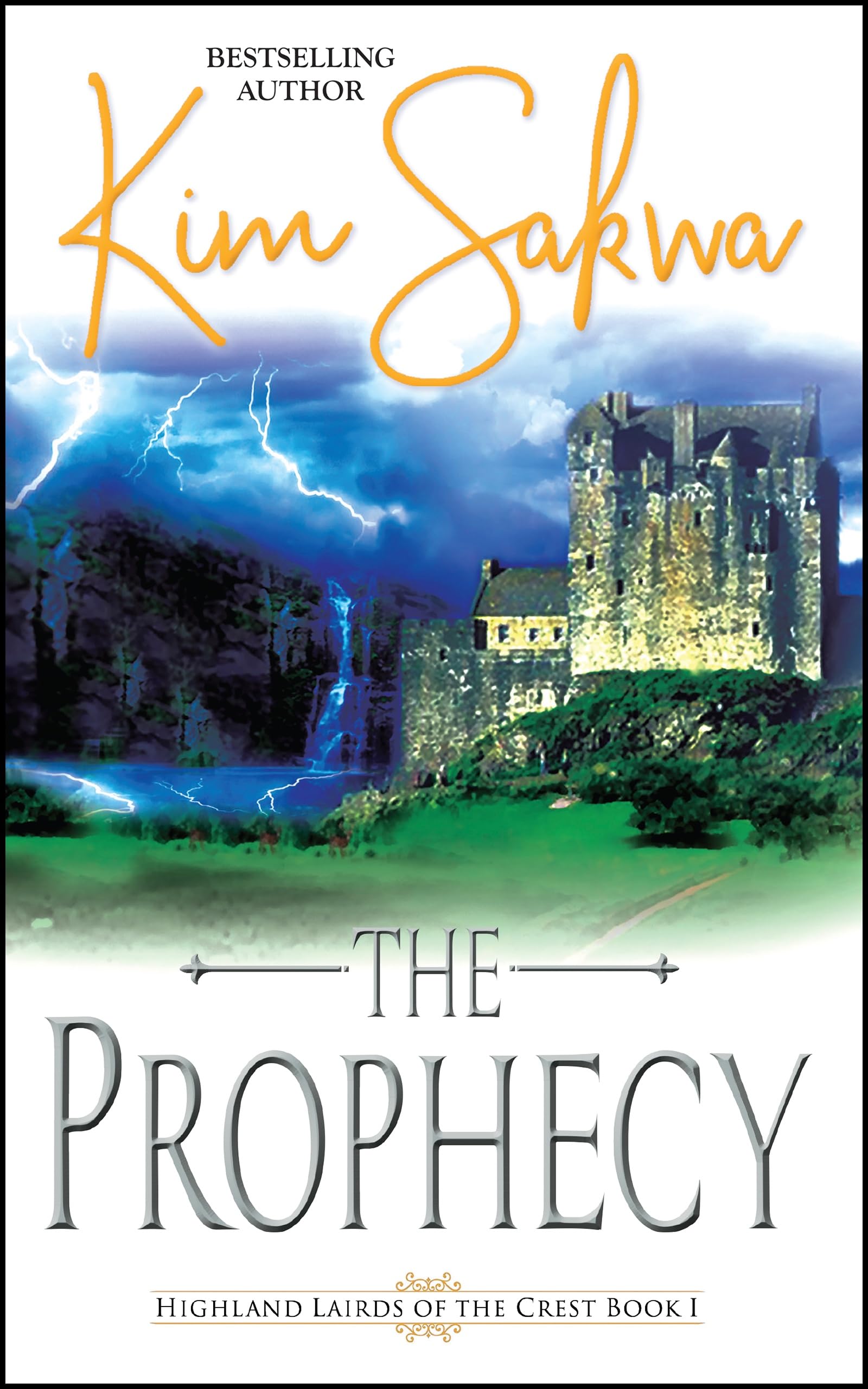 The Prophecy (Highland Lairds of the Crest Book 1)
