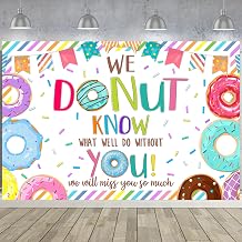 Donut Forget Us Party Decorations Backdrop 3.28x4.92ft | Graduation, Relocation, Retirement, Farewell Party