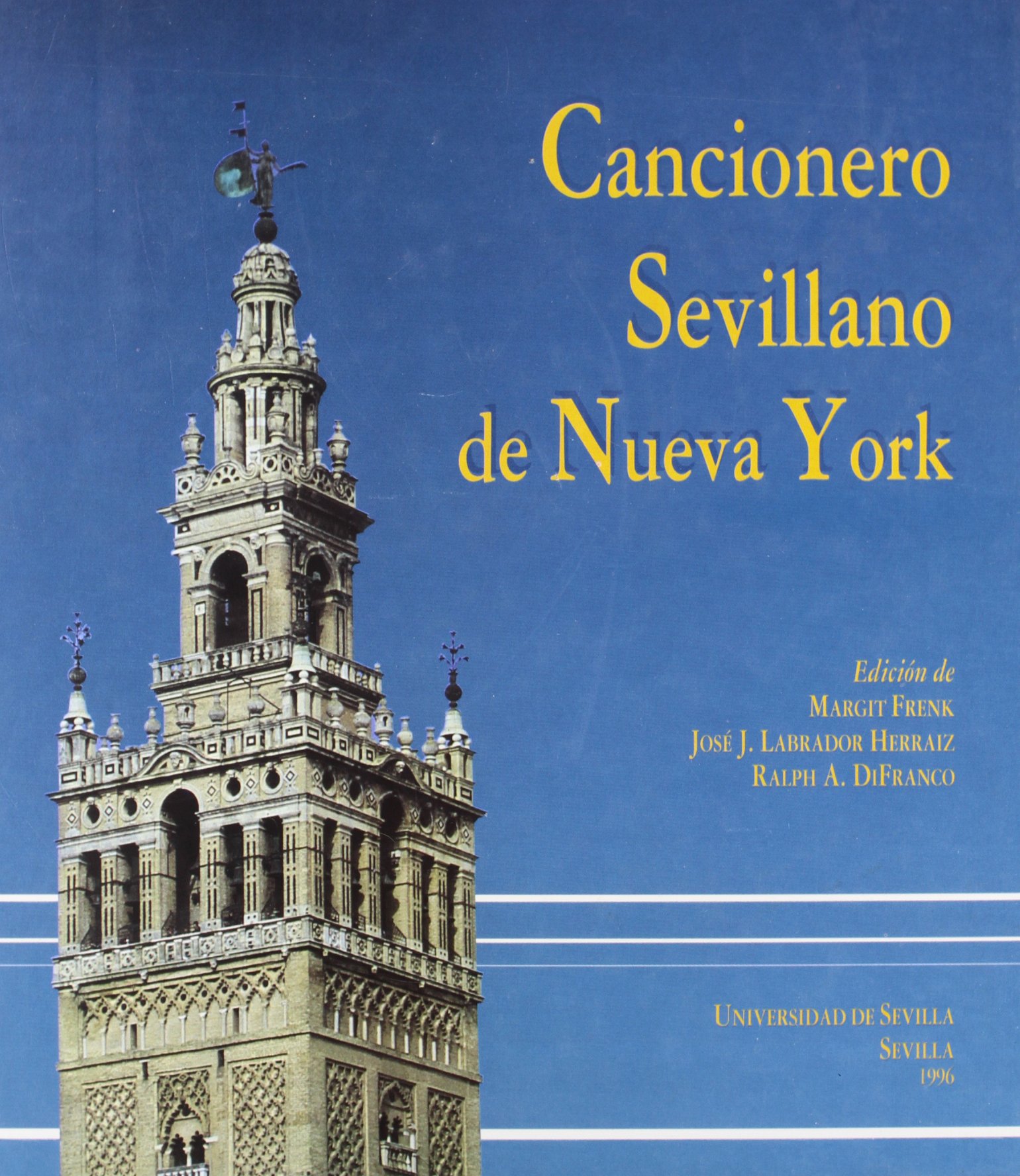 El cancionero sevillano de Nueva York: 13 (Literatura)