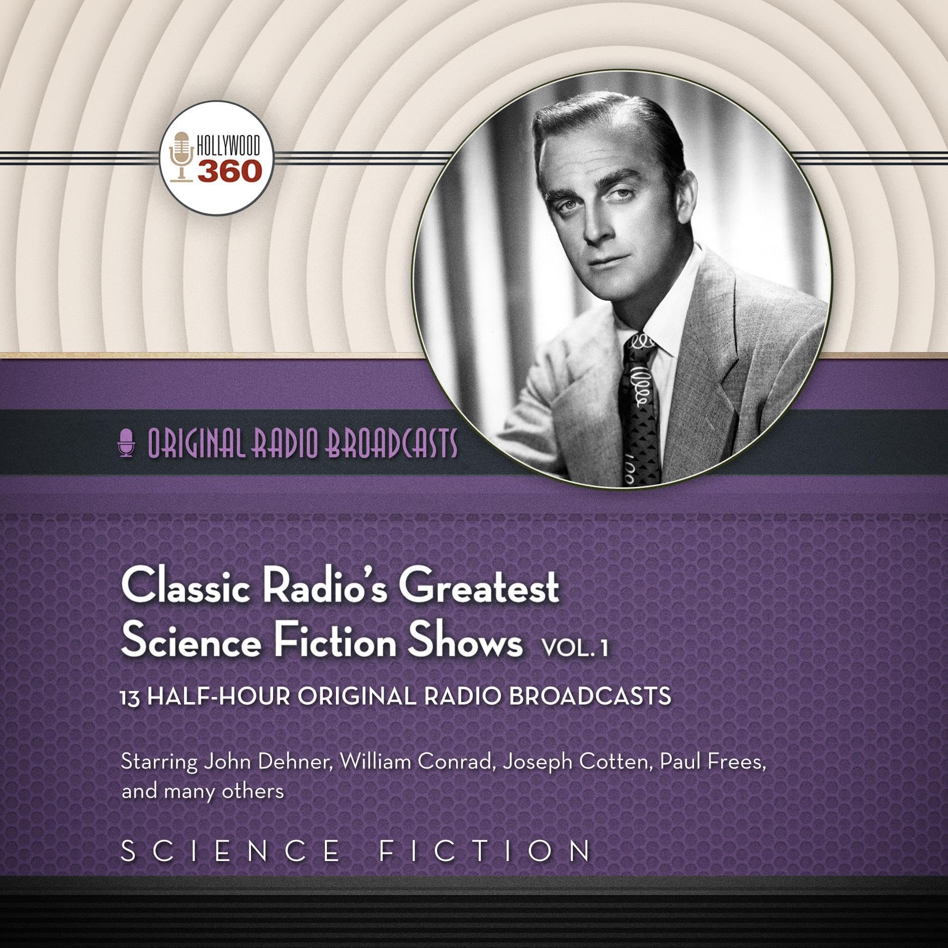 Classic Radio's Greatest Science Fiction Shows, Volume 1