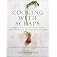 Once-a-Month Cooking Family Favorites: More Great Recipes That Save You Time and Money from the Inventors of the Ultimat