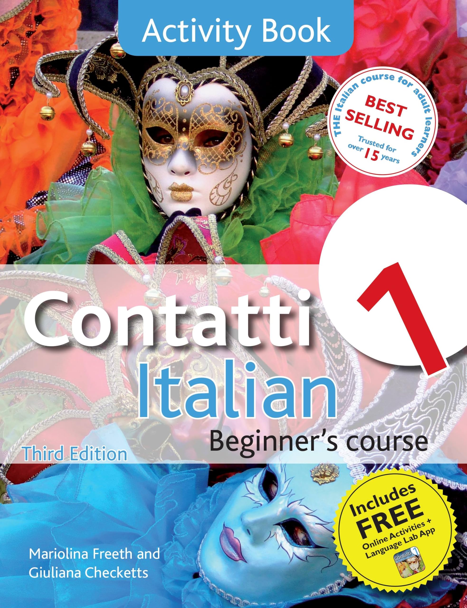 Contatti 1 Italian Beginner's Course 3rd Edition: Activity Book