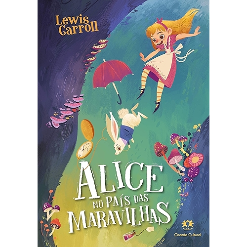 Alice no país das maravilhas Capa comum – Edição padrão, 9 outubro 2019 Alice no país das maravilhas Capa comum – Edição padrão, 9 outubro 2019