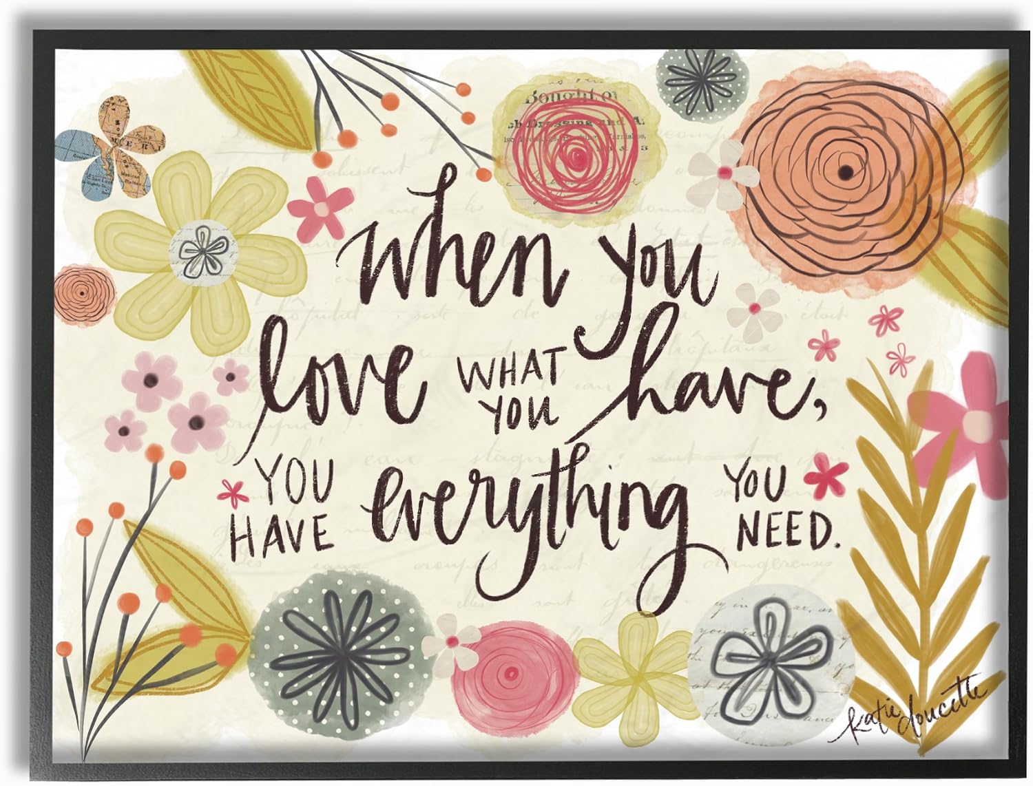 Stupell Home Décor When You Love What You Have Framed Giclee Texturized Art, 11 x 1.5 x 14, Proudly Made in USA
