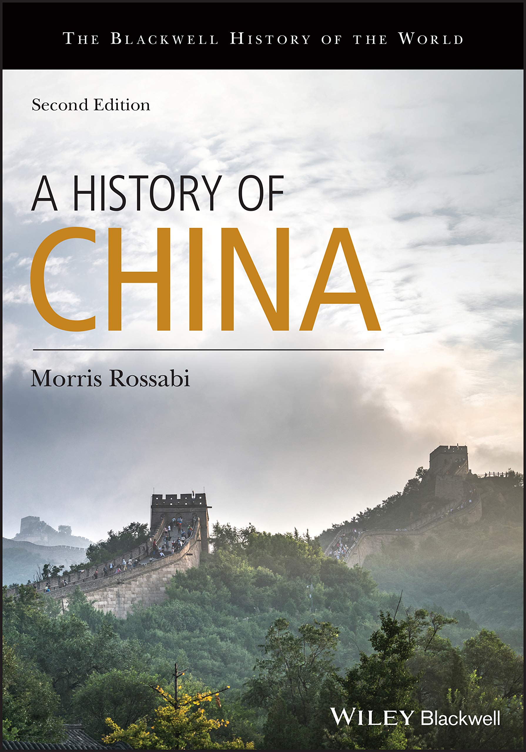 A History of China (Blackwell History of the World), Rossabi 9781119604 PB^+