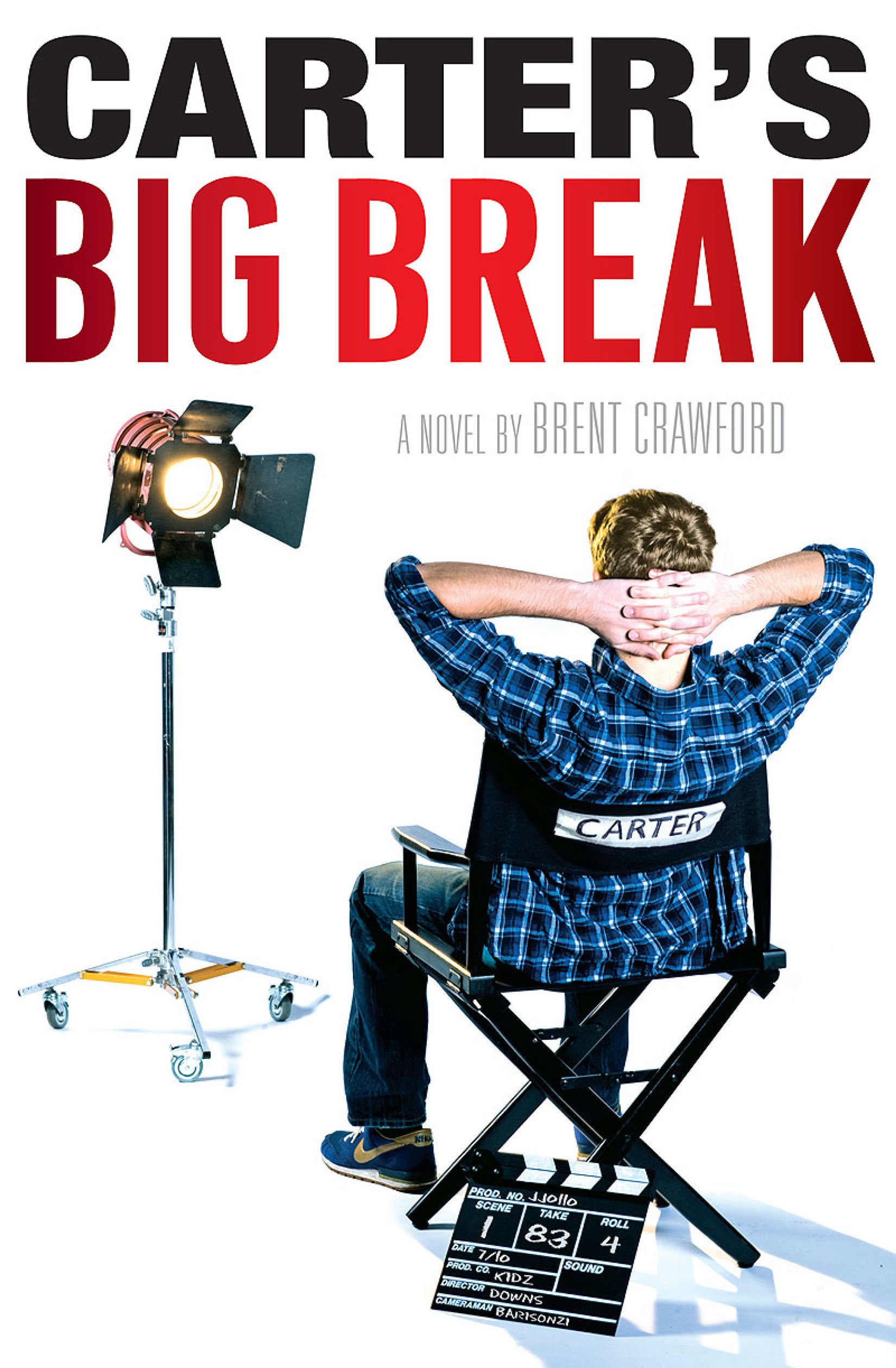 Carter's Big Break (A Carter Novel)
