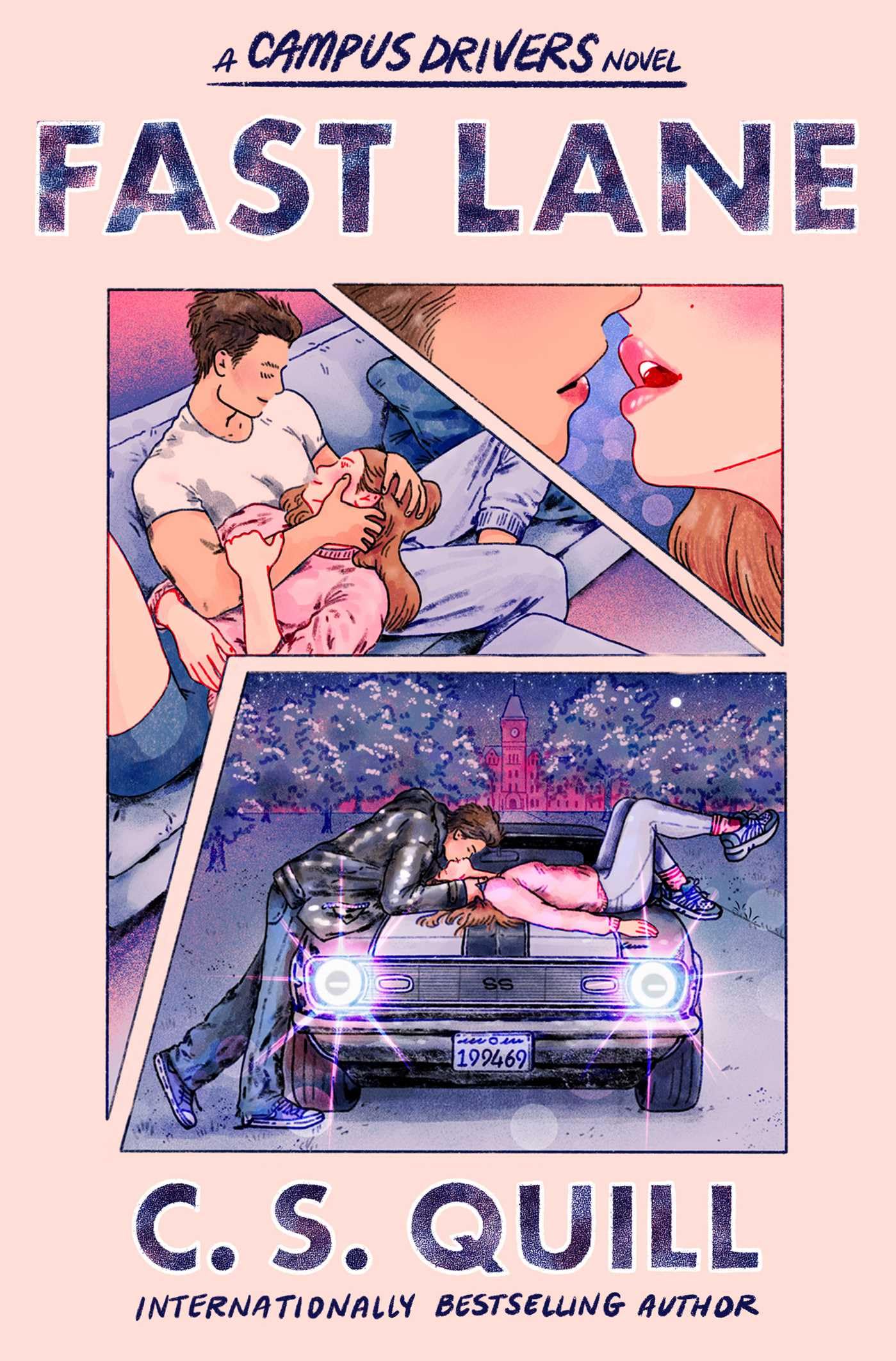 Fast Lane by C. S. Quill PAPERBACK 9781398563353